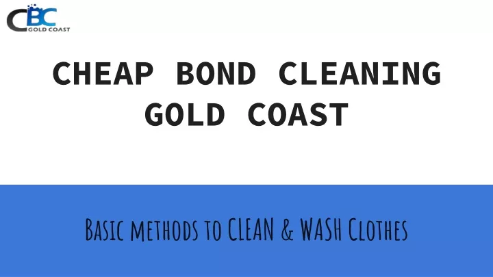 cheap bond cleaning gold coast
