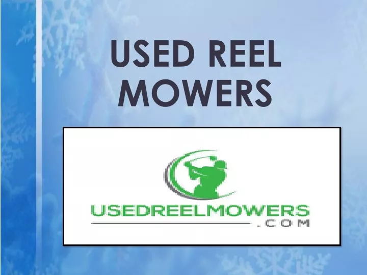 used reel mowers