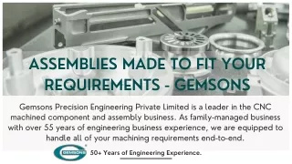 assemblies made to fit your requirements gemsons
