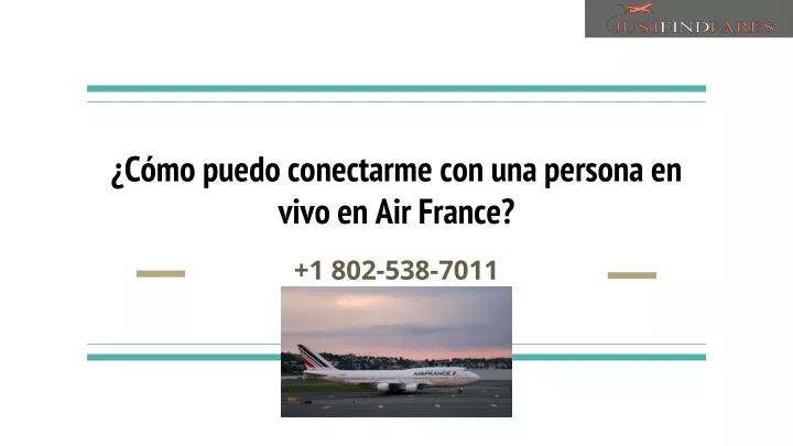 c mo puedo conectarme con una persona en vivo en air france