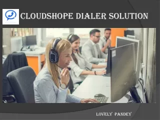 cloudshope dialer solution