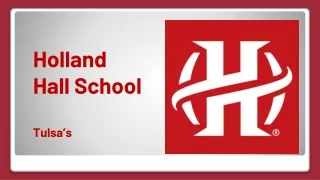 Holland Hall School | Tulsa’s only PreK-Grade 12 independent Episcopal school