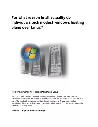For what reason in all actuality do individuals pick modest windows hosting plans over Linux