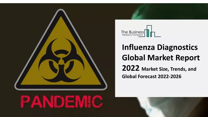 influenza diagnostics global market report 2022