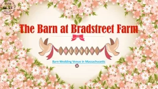 the barn at bradstreet farm