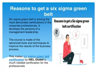 Reasons to get a green belt certification