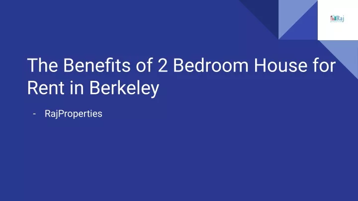 the benefits of 2 bedroom house for rent