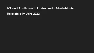 ivf und eizellspende im ausland 9 beliebteste