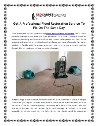 Get A Professional Flood Restoration Service To Fix On The Same Day