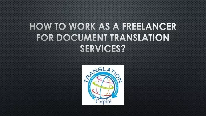 how to work as a freelancer for document translation services
