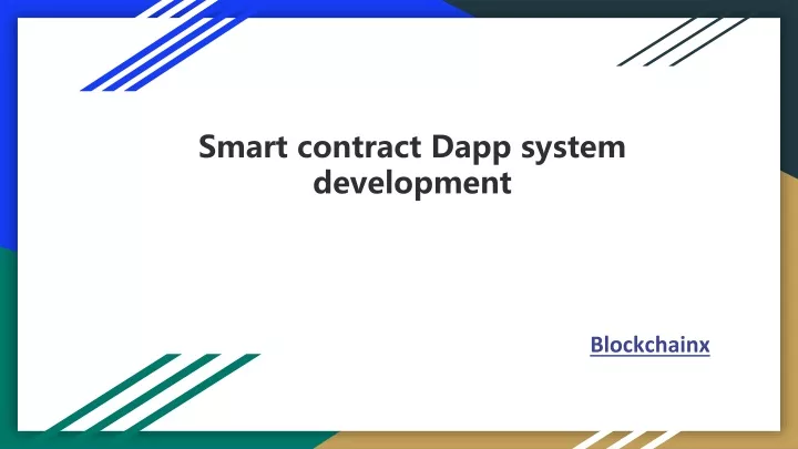 smart contract dapp system development