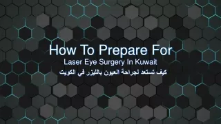 How To Prepare For Laser Eye Surgery In Kuwait