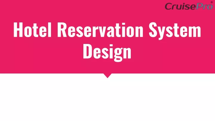 hotel reservation system design