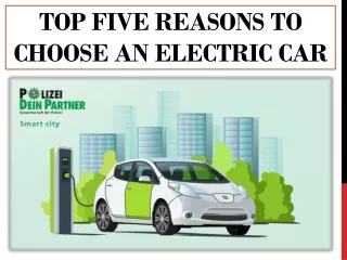 Top Five Reasons To Choose An Electric Car