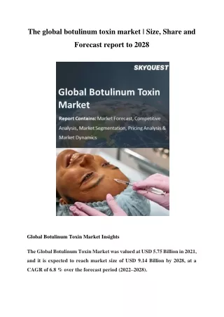 the global botulinum toxin market size share and