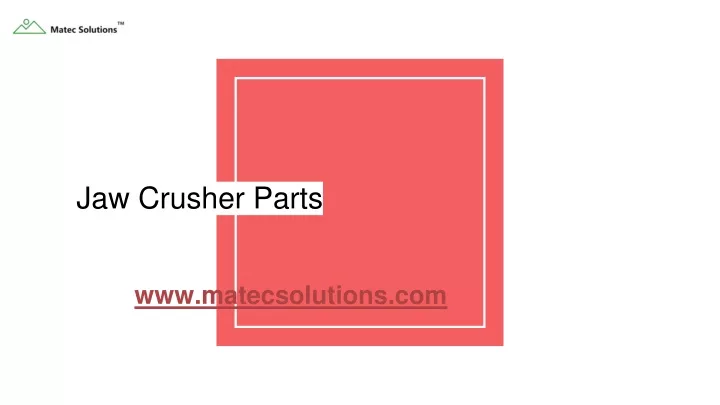 jaw crusher parts