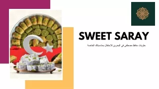 sweet saray
