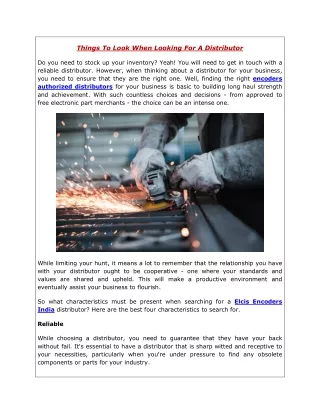 things to look when looking for a distributor
