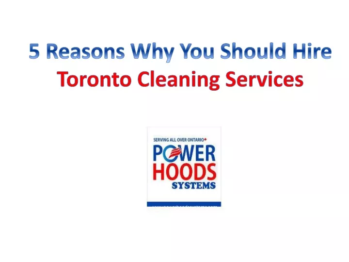 5 reasons why you should hire toronto cleaning