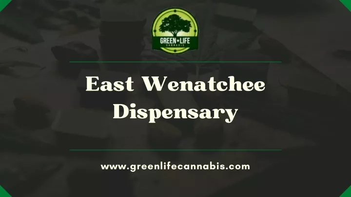 east wenatchee dispensary