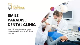 Smile Paradise Dental Care