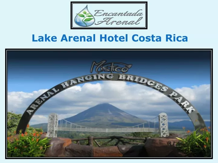 lake arenal hotel costa rica