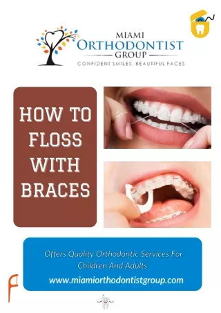 How To Floss With Braces