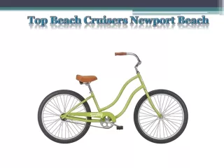 Top Beach Cruisers Newport Beach