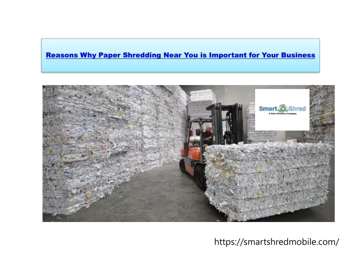 reasons why paper shredding near you is important