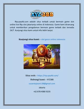 Slot Gacor Online Indonesia  rtp-pay4d.com