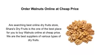 order walnuts online at cheap price