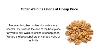 order walnuts online at cheap price