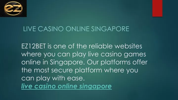 live casino online singapore