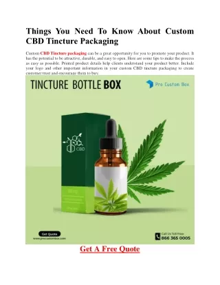 Things You Need To Know About Custom CBD Tincture Packaging