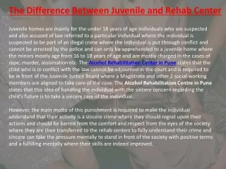 the difference between juvenile and rehab center