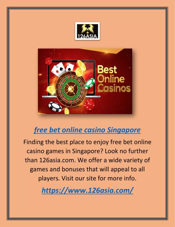 free bet online casino singapore