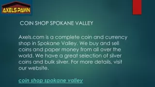 coin shop spokane valley