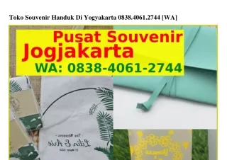 toko souvenir handuk di yogyakarta 0838 4061 2744