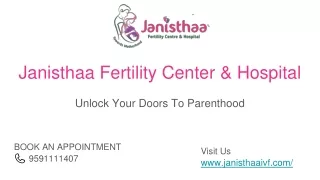 Janisthaa Fertility Center & Hospital