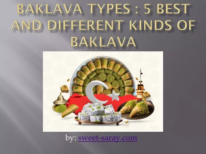 baklava types 5 best and different kinds of baklava