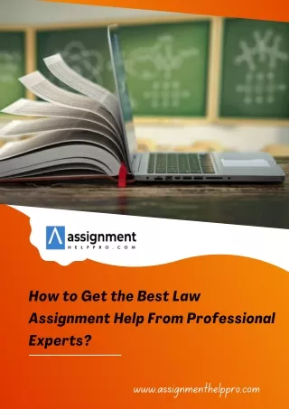 How to Get the Best Law Assignment Help From Professional Experts