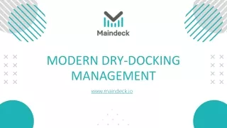 modern dry docking management