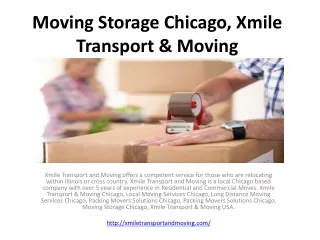 Moving Storage Chicago, Xmile Transport & Moving