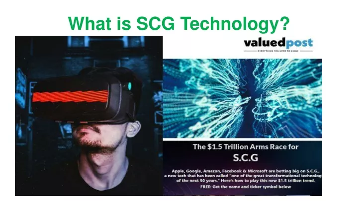 what is scg technology