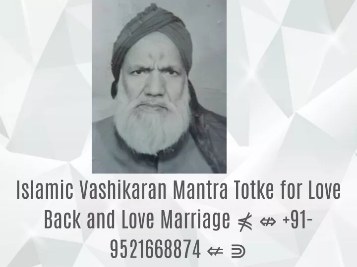 islamic vashikaran mantra totke for love back