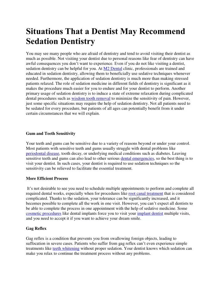 situations that a dentist may recommend sedation