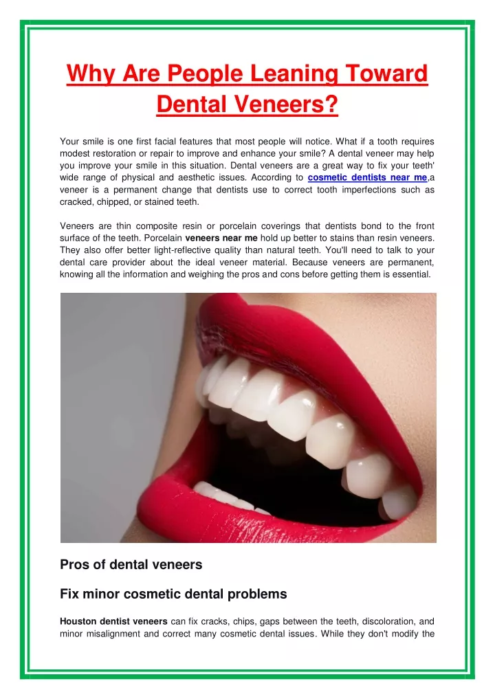 why are people leaning toward dental veneers