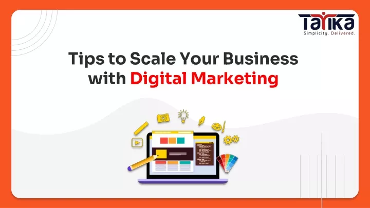 tips to scale your business with digital marketing