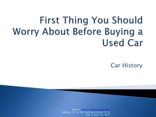 first thing you should worry about before buying a used car
