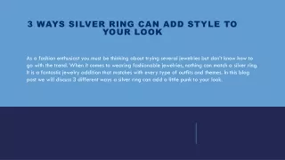 3 Ways Silver Ring Can Add Style To Your Look